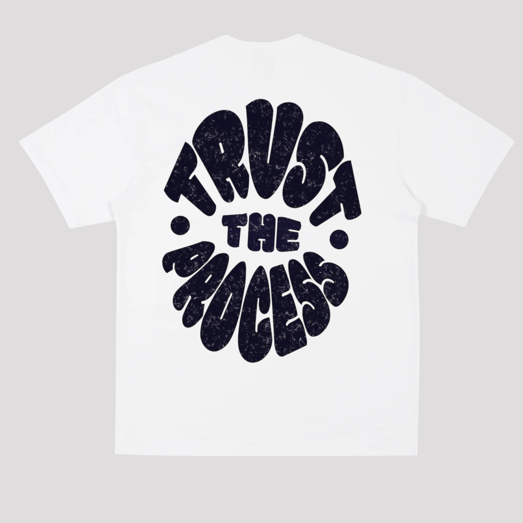 TRUST THE PROCESS Oversized Tee